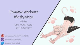 Femboy Exercise Motivation || NB4A SFW ASMR