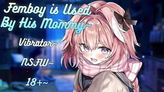 [ASMR] Mummy Uses A Wand on Her Lil Femboy~ | M4F | NSFW | Heavy | barely legal+ | Bellowing | Toys~