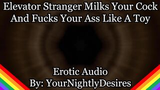 Making a Filth of You In The Elevator [Fine Dude] [Deep throat] [Anal invasion] (Glamour Audio For Fellows)
