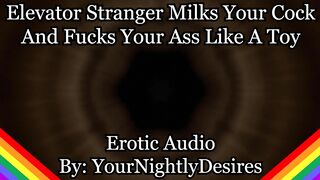 Making a Filth of You In The Elevator [Fine Dude] [Deep throat] [Anal invasion] (Glamour Audio For Fellows)