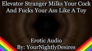 Making a Filth of You In The Elevator [Fine Dude] [Deep throat] [Anal invasion] (Glamour Audio For Fellows)