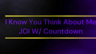 I Know You Think About Me Jerk Off Instructions W/ Countdown
