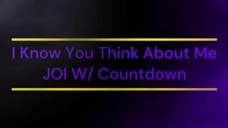 I Know You Think About Me Jerk Off Instructions W/ Countdown